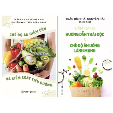 Sách - Combo Chế Độ Ăn Giảm Cân Và Kiểm Soát Tiểu Đường + Cẩm Nang Hướng Dẫn Thải Độc & Chế Độ Ăn Uống Lành Mạnh