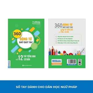 Sách - 360 Động Từ Bất Quy Tắc Và 12 Thì Tiếng Anh Cơ Bản (Khổ Nhỏ)