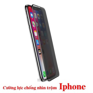 Kính cường lực chống nhìn trộm bảo vệ toàn diện màn hình điện thoại Iphone