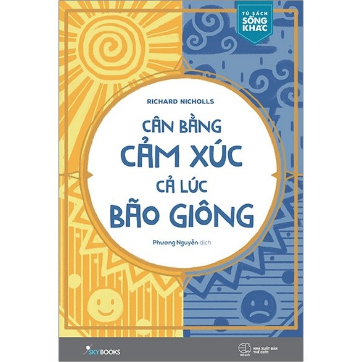 Ảnh Sách - Cân Bằng Cảm Xúc, Cả Lúc Bão Giông - AZ 1