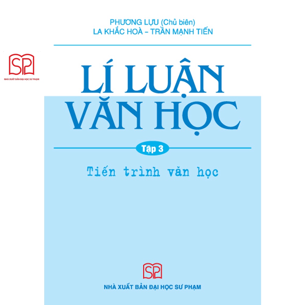 Ảnh Sách - Lí luận văn học tập 1,2,3 - NXB Đại học Sư phạm 3