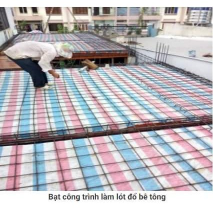 Bao Bạt Xây Dựng 200m2, 600m2 ( 4m x 50m, 6m x 50m)