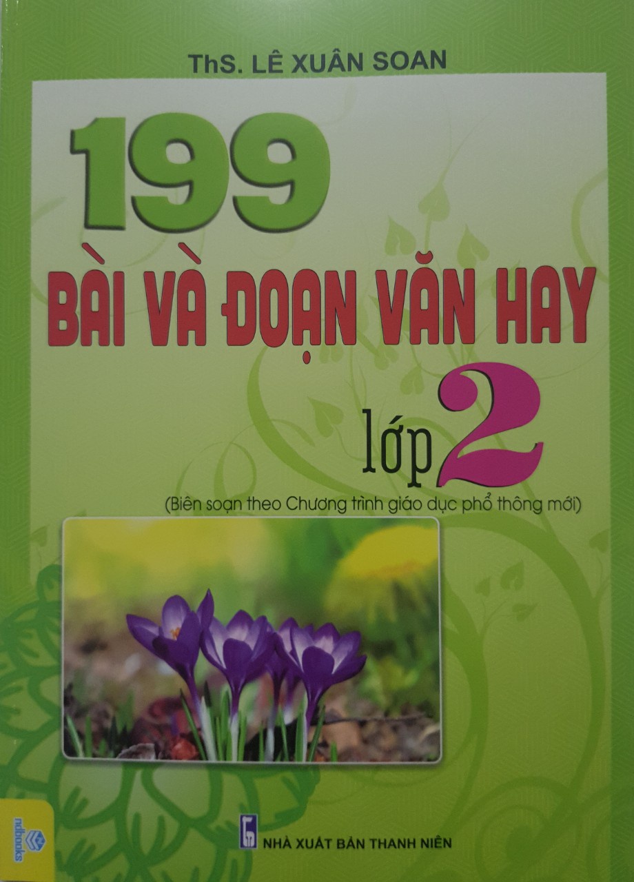 Mô tả Sách - 199 Bài và đoạn văn hay lớp 2 (Biên soạn theo chương trình GDPT mới) - 1
