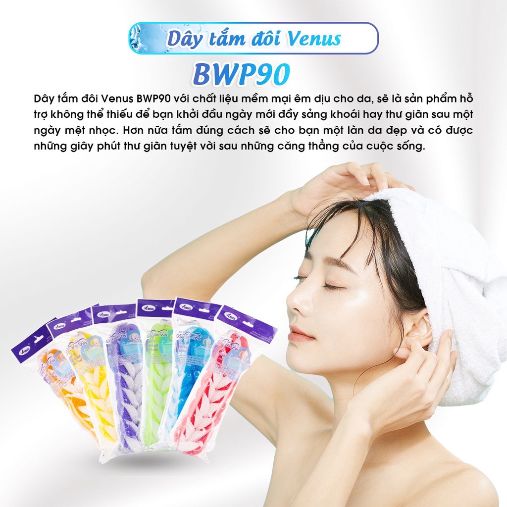 Dây tắm lưới dài đôi Venus BW90 90g -Tạo bọt nhiều, tấy da chết, thẩm thấu sữa tắm nhanh - Viễn đông sài gòn