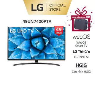 Smart UHD Tivi LG 49 Inch 4K 49UN7400PTA - Model 2020 - Miễn phí lắp đặt