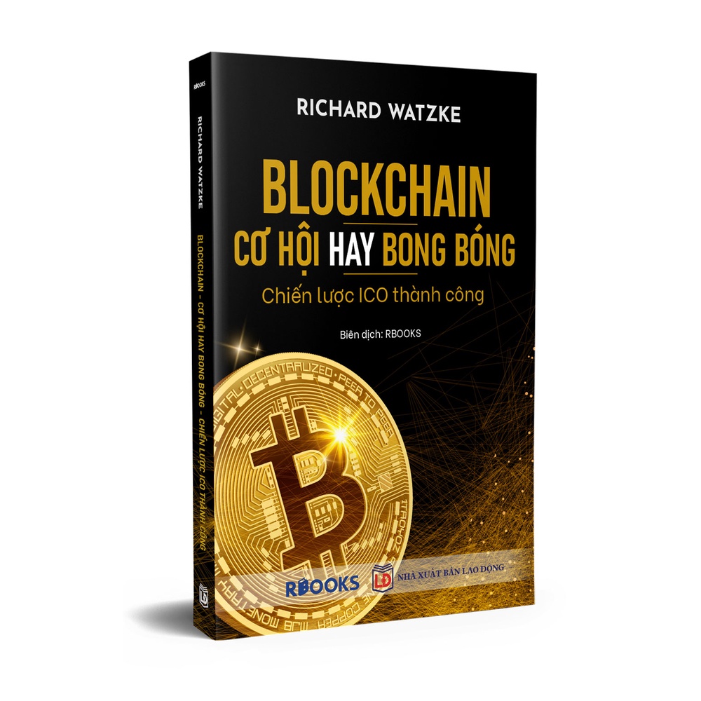 Ảnh Sách - Block Chain – Cơ Hội Hay Bong Bóng – Chiến Lược ICO Thành Công 2