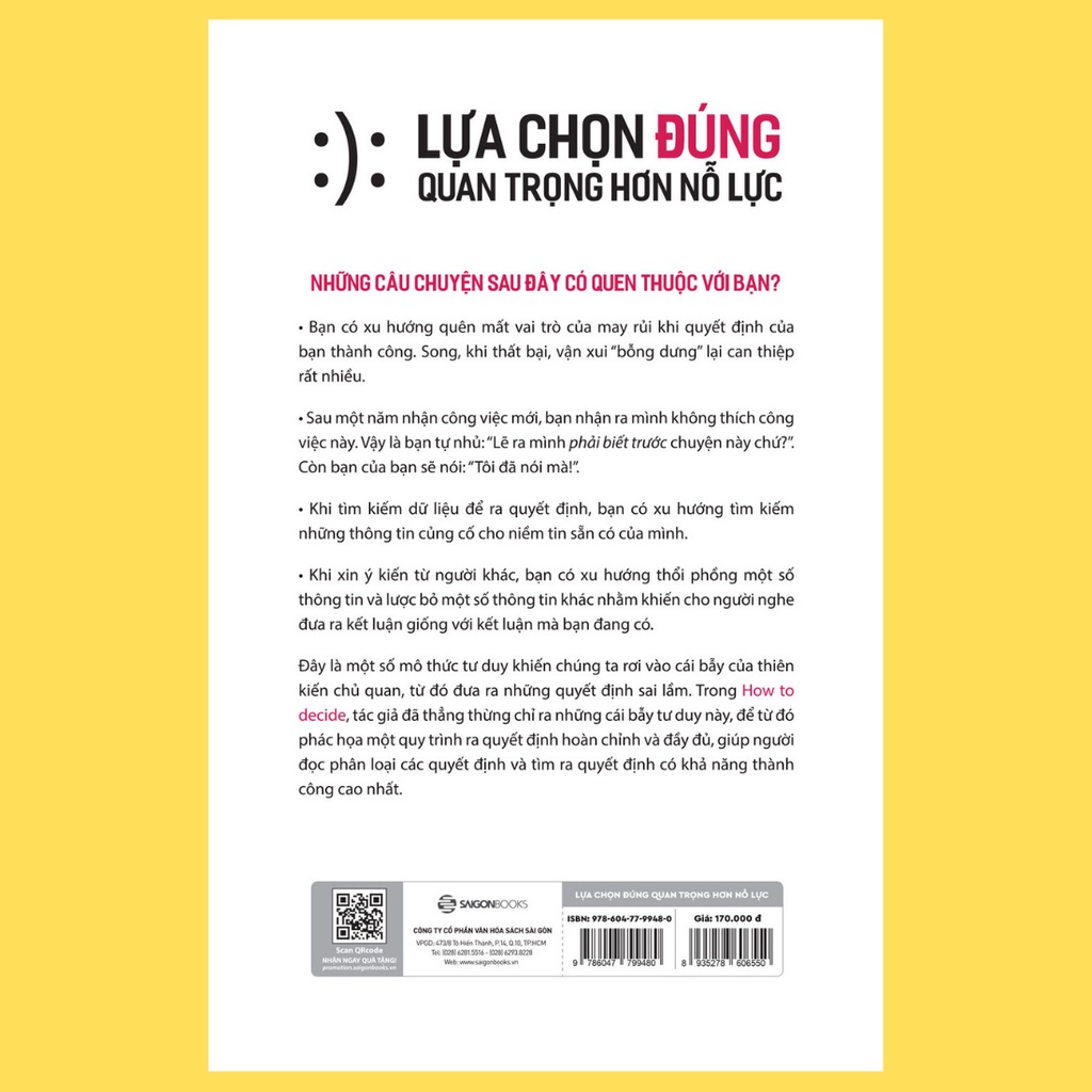 SÁCH - Lựa chọn đúng quan trọng hơn nỗ lực (How To Decide) - Tác giả Annie Duke
