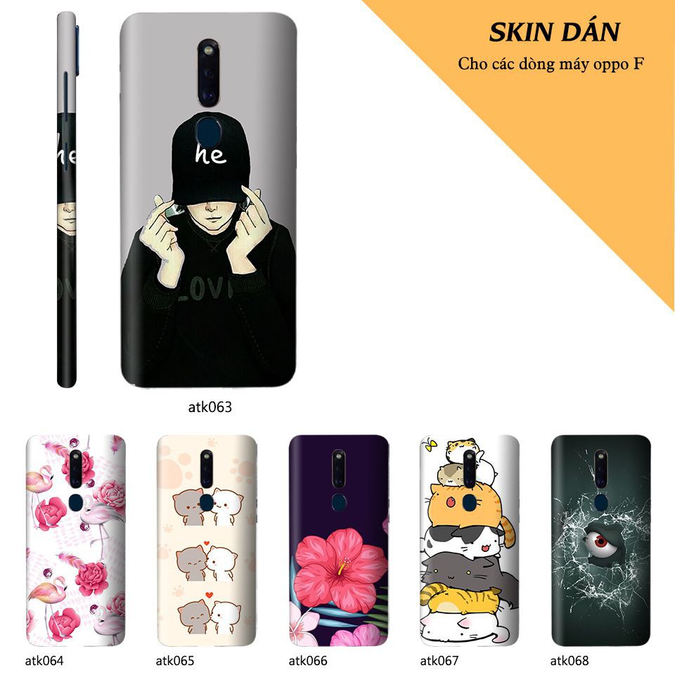 Miếng dán skin cho các dòng điện thoại Oppo F7 - F9 - F11 - F1s - F1 Plus in hình cực chất theo yêu cầu