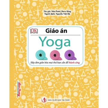 Sách Giáo án Yoga - cho người tự tập tại nhà