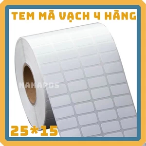 Giấy in mã vạch khổ 25x15 x4 giấy in nhiệt Decal nhiệt Tem mã vạch nhãn dán ghi chú