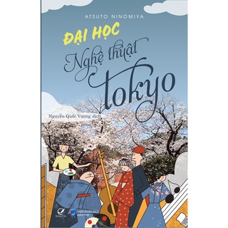 Sách Đại học nghệ thuật Tokyo - Quảng Văn Books