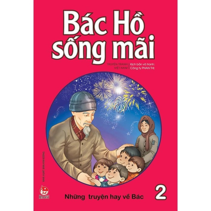 Ảnh Sách - Bác Hồ sống mãi ( Lẻ Tập ) - Kim Đồng 2