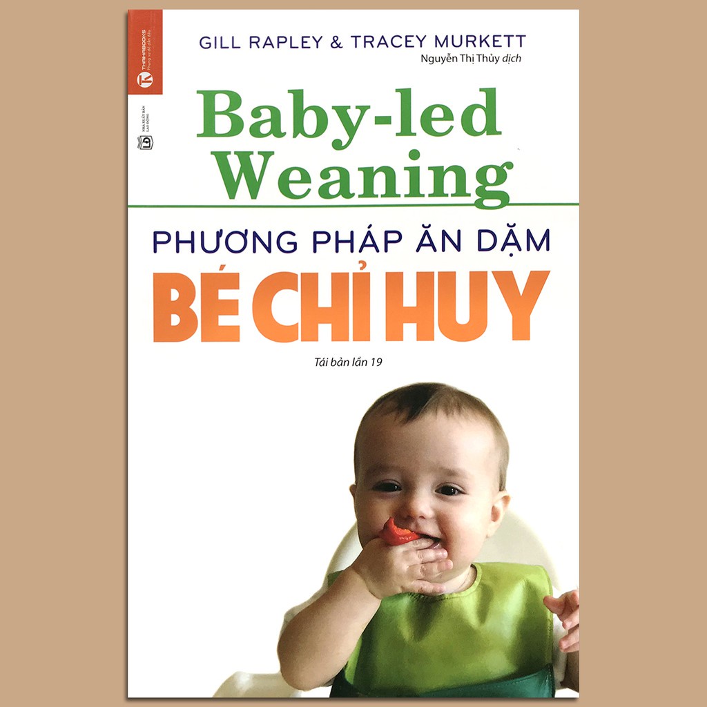 Sách Phương pháp ăn dặm bé chỉ huy Baby Led Weaning Ăn dặm blw