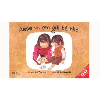 Sách - Ehon Nhật Bản - Asae Và Em Gái Bé Nhỏ TB