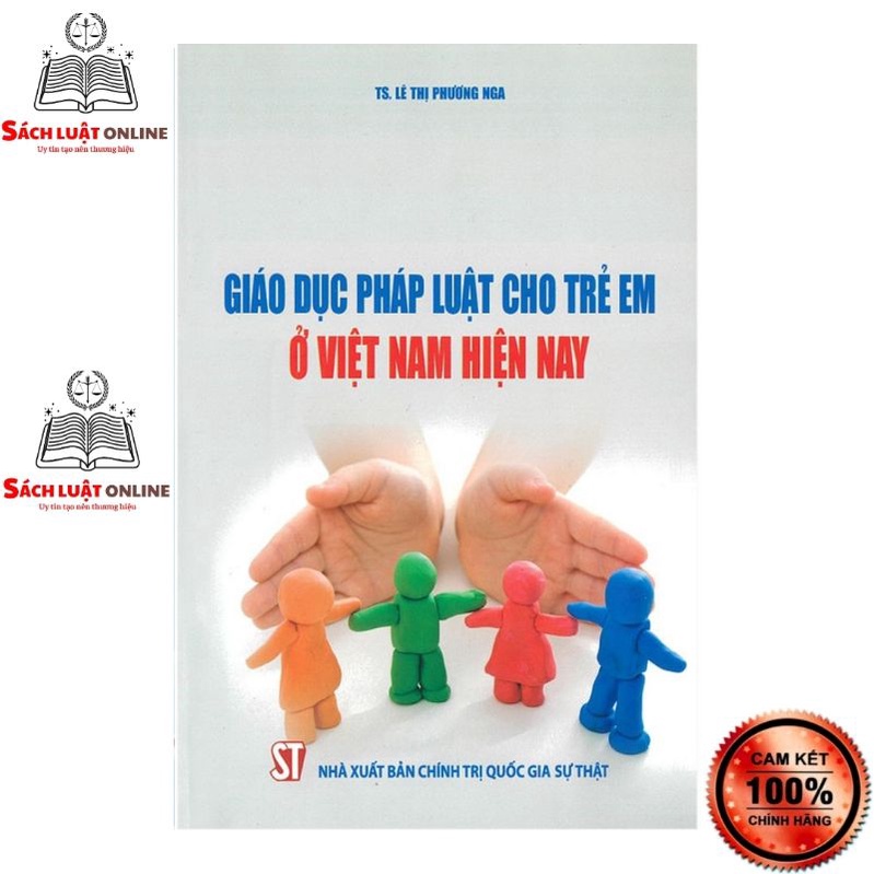 Sách - Giáo dục pháp luật cho trẻ em ở Việt Nam hiện nay