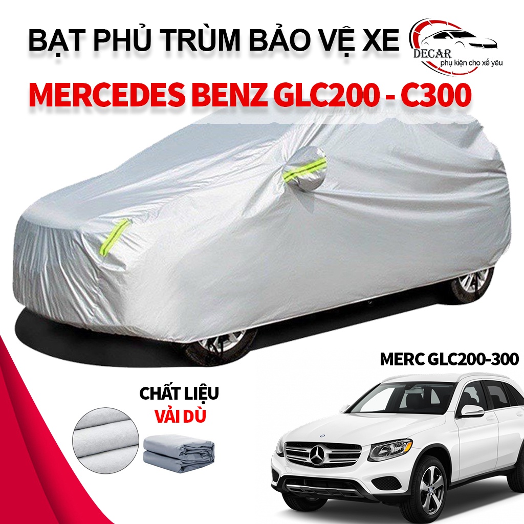 [MERCEDES BENZ GLC 200-300] Bạt vải dù oxford bảo vệ xe ô tô, áo trùm oto chống nắng nóng, mưa cho xe ô tô