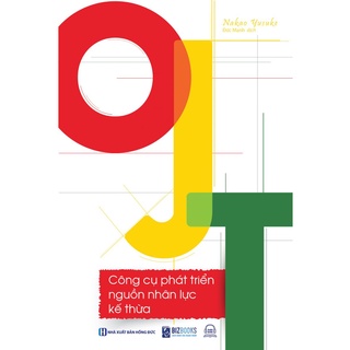 Sách - OJT: Công cụ phát triển nguồn nhân lực kế thừa - MCBooks