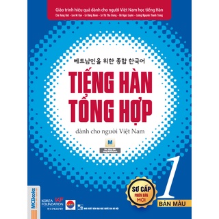 Sách - Tiếng Hàn Tổng Hợp Dành Cho Người Việt Nam Trình Độ Sơ Cấp Tập 1 - Bản Màu