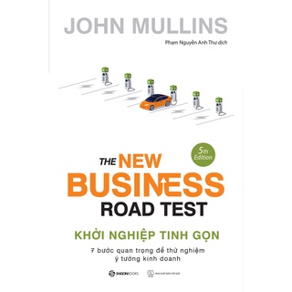Sách - Khởi Nghiệp Tinh Gọn - Tác giả John Mullins