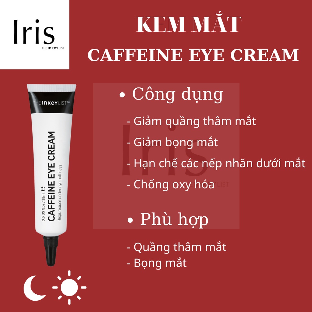 Kem dưỡng mắt Caffeine Eye Cream 15ml The INKEY List (BILL CANADA