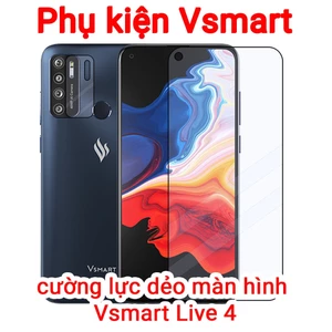 Cường lực Nano Vsmart Live 4, Không sứt mẻ, siêu bền