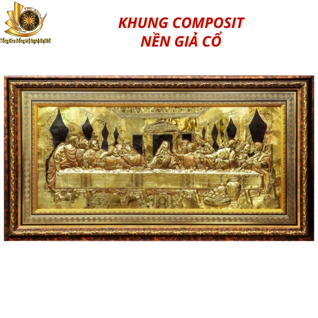 Tranh Bữa Tiệc Ly Của Chúa Giêsu Bằng Đồng Mạ Vàng   KT 1m7*90cm Chất Lượng Cao Kèm Đèn Led  Đồ Đồng Đại Bái