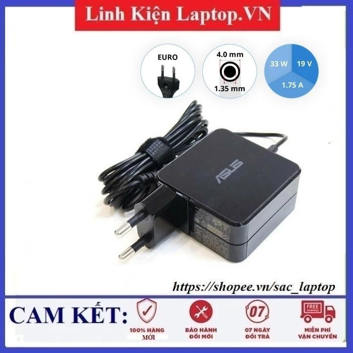 Sạc Laptop Asus 19V – 1.75A For Laptop Asus X453 X553 E402 E502 Sạc Asus vuông chân sạc 4.0mm*1.35mm chất lượng cao