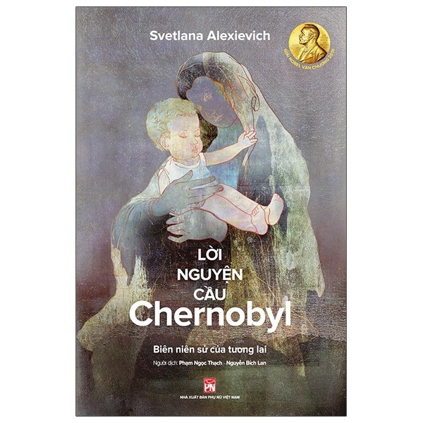 [Mã BMLTB35 giảm đến 35K đơn 99K] Sách- Lời nguyện cầu Chernobyl