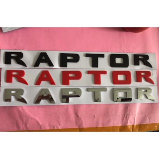 Ford Raptor xe bán tải mui xe RAPTOR chữ logo nhãn dán logo cơ thể huy hiệu
