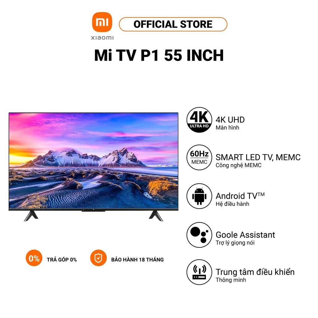 Smart Mi TV P1 XIAOMI | 55'' | 4K UHD | ANDROID | Shopee Việt Nam