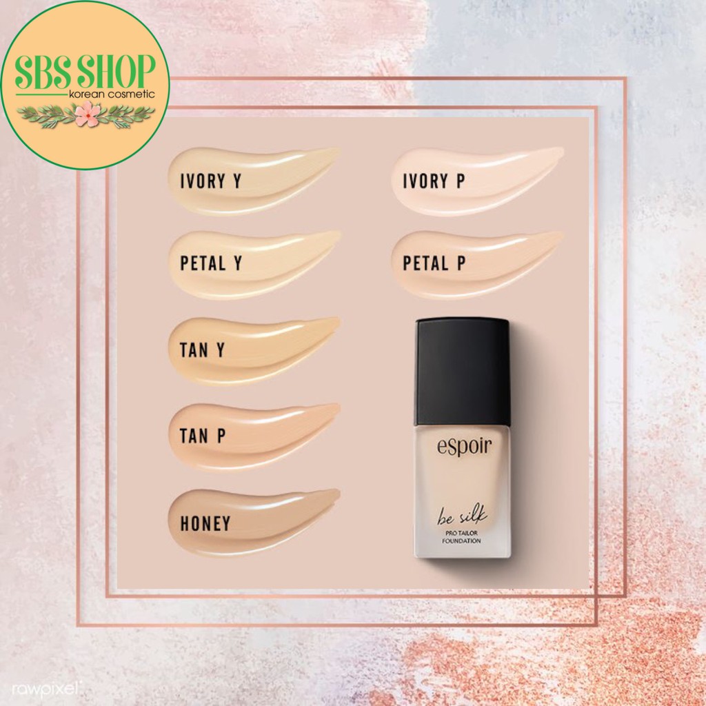 espoir pro tailor foundation be silk