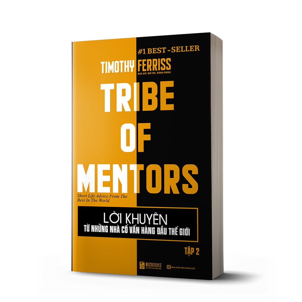 Sách Lời Khuyên Từ Những Nhà Cố Vấn Hàng Đầu Thế Giới (Tập 2) - Tribe Of Mentors - 1 BEST SELLER