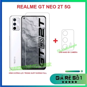 Combo Realme GT Neo 2T 5G kính cường lực trong suốt không full màn + dán bảo vệ camera chống trầy xước, bụi bẩn