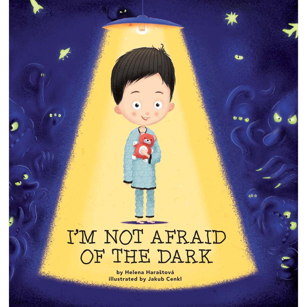 Sách : Im Not Afraid Of The Dark - Dành cho các bạn từ 4 tuổi (Tôi Không Sợ Bóng Tối)