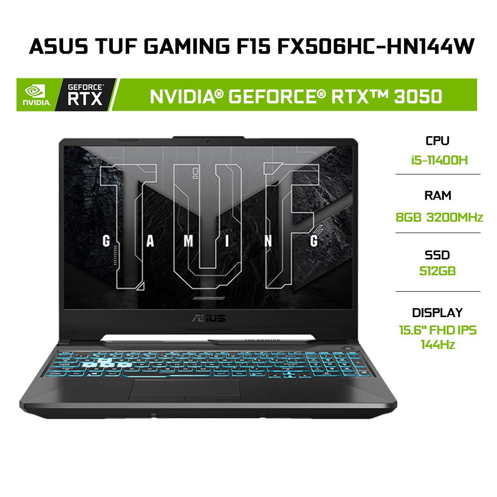 [Mã ELCL12 giảm 12% đơn 10TR] Laptop ASUS TUF Gaming F15 FX506HC-HN144W i5-11400H8G512G RTX 305015.6FHD