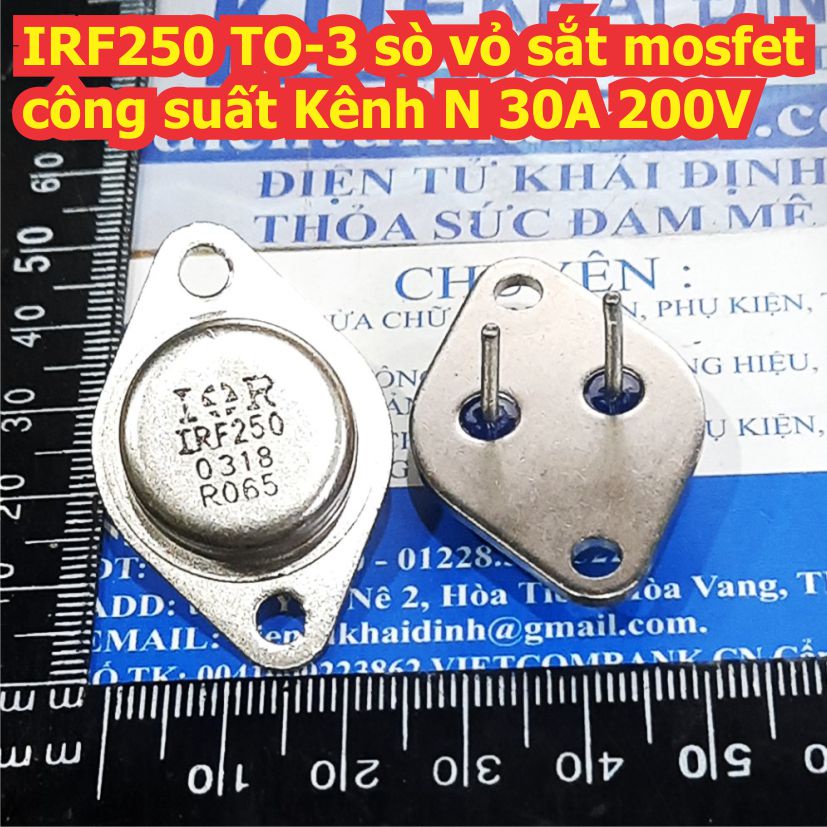 IRF250 TO-3 sò vỏ sắt mosfet công suất Kênh N 30A 200V | Shopee Việt Nam