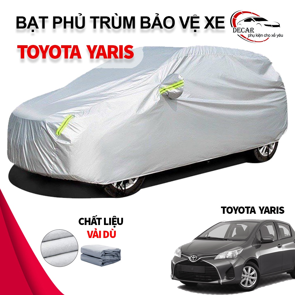 Bạt vải dù oxford bảo vệ xe ô tô, áo trùm oto chống nắng nóng, mưa cho xe Toyota Yaris
