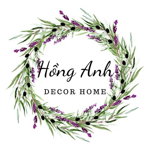 HỒNG ANH DECOR HOME