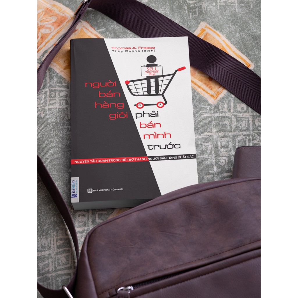 BIZBOOKS - Sách - Người Bán Hàng Giỏi Phải Bán Mình Trước - 1 BEST SELLER
