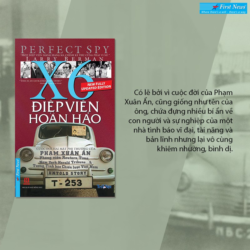 Ảnh Sách Điệp Viên Hoàn Hảo X6 Phạm Xuân Ẩn (Bìa Mềm) - First News 2