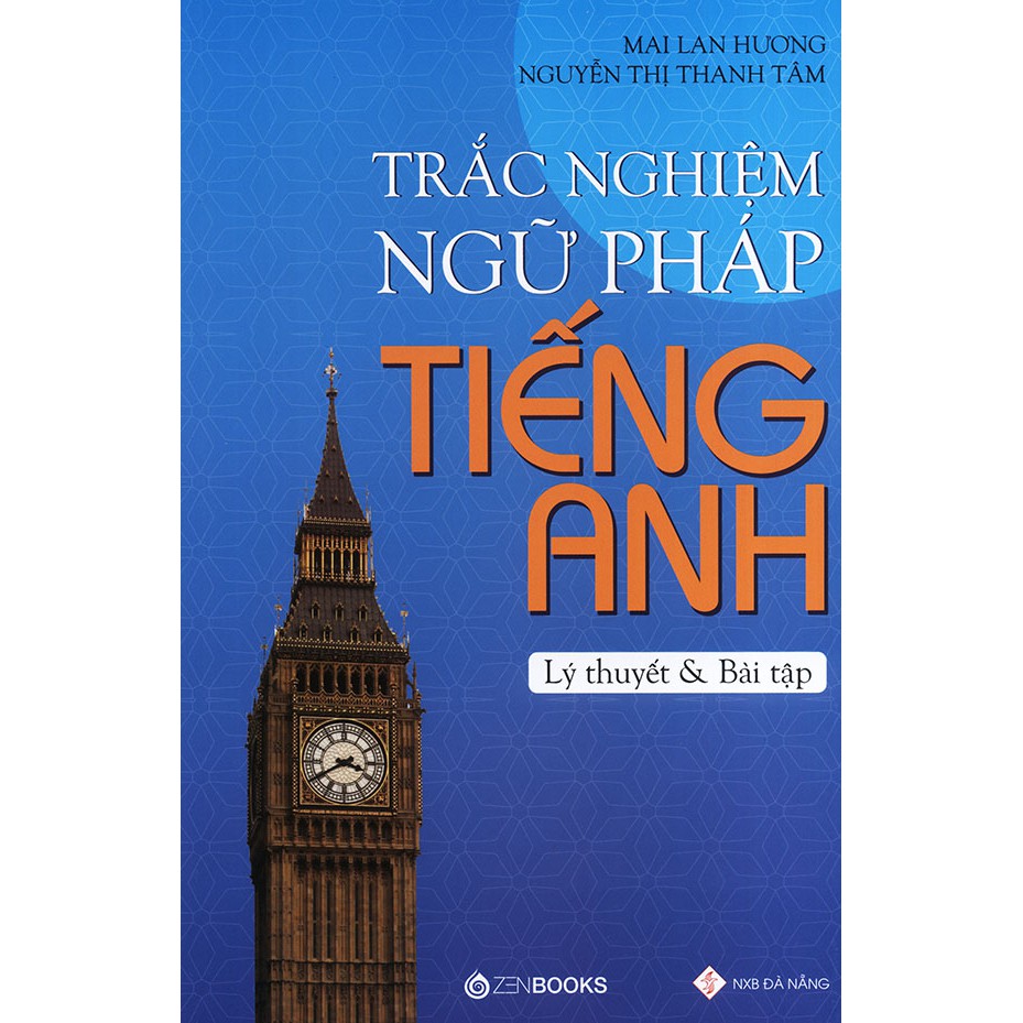 Trắc Nghiệm Ngữ Pháp Tiếng Anh - Bí Quyết Nâng Cao Kỹ Năng Ngữ Pháp