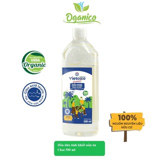 Dầu dừa Vietcoco Organic tinh khiết nguyên chất nấu ăn 500ml