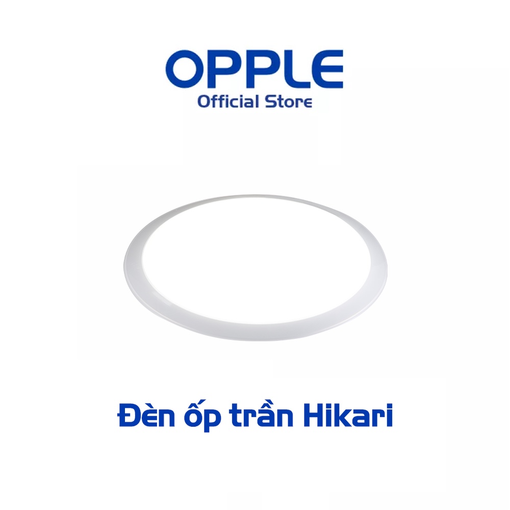 Đèn Ốp Trần LED OPPLE HC550 55W Dim Hikari