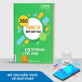 Sách - 360 Động Từ Bất Quy Tắc Và 12 Thì Tiếng Anh Cơ Bản (Khổ To)