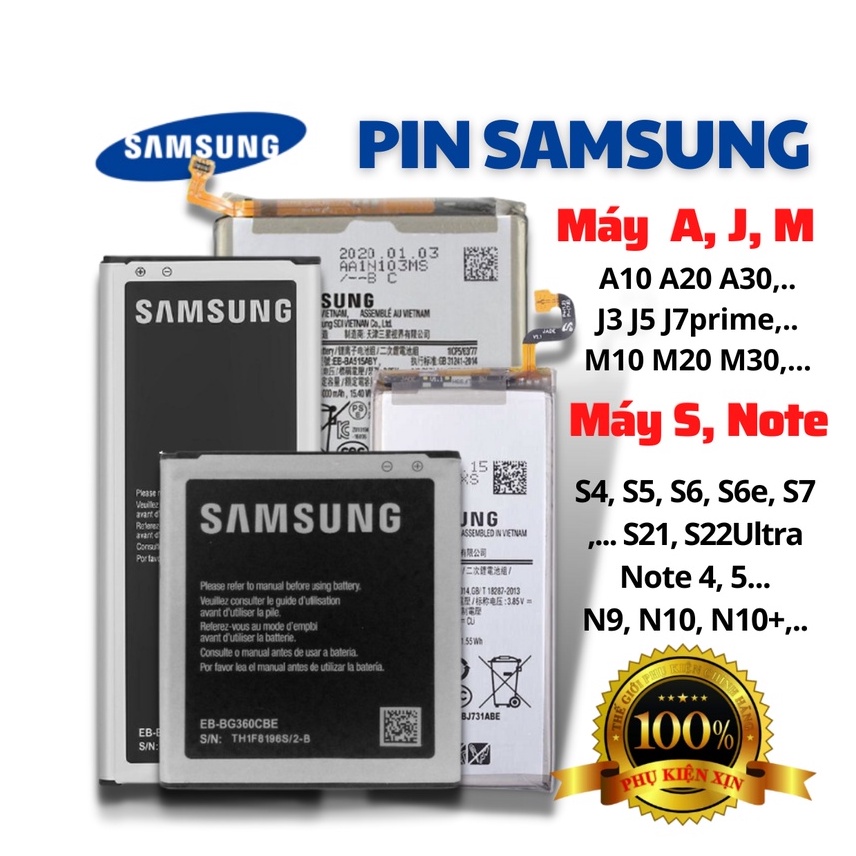 Pin SAMSUNG Chính Hãng Nhiều Dòng Máy ( Dòng A, J, M, S, Note,..) Thay Thế Chất Lượng Bảo Hành 1 Đổi 1