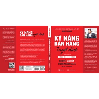 Sách - Kỹ Năng Bán Hàng Tuyệt Đỉnh: Bí Quyết Sinh Tồn Trong Ngành Sales (Sell Or Be Sold) - Grant Cardone
