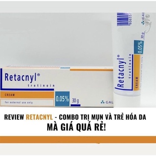 Retacnyl Tretinoin Cream 0.05% có thể gây kích ứng da không?
