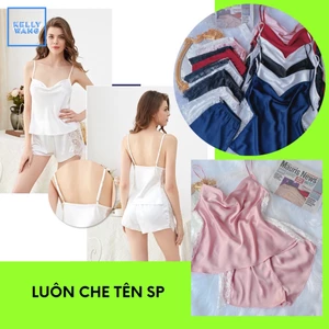 Bộ đồ ngủ lụa hai dây phối ren xịn satin - KELLYWANG