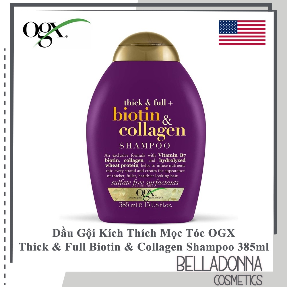 Dầu Gội Kích Thích Mọc Tóc Ogx Thick And Full Biotin And Collagen Shampoo 385ml Shopee Việt Nam 6979