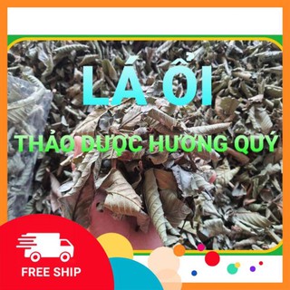 1KG LÁ ỔI KHÔ, SẠCH, LOẠI 1 HỖ TRỢ GIẢM CÂN, TIỂU ĐƯỜNG, NGĂN RỤNG TÓC HÀNG CHUẨN-FREE SHIP